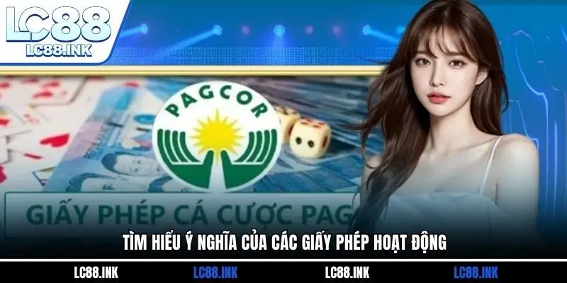 Giấy Phép Hoạt Động LC 3 Tìm hiểu ý nghĩa của các giấy phép hoạt động