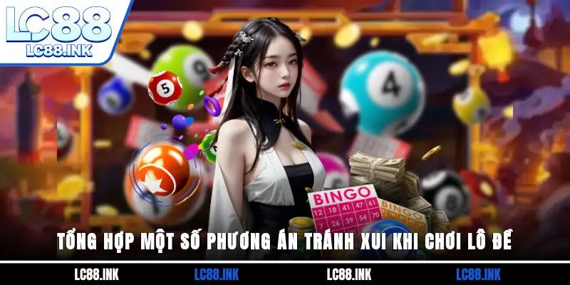 Những Cách Giải Đen Lô Đề Hữu Hiệu Nhất Năm 2025 4 Tổng hợp một số phương án tránh xui khi chơi lô đề